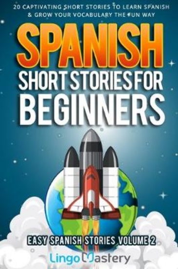 Picture of Spanish Short Stories for Beginners Volume 2