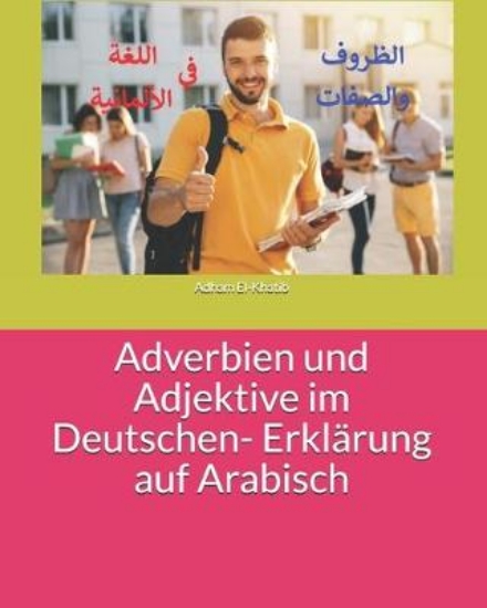 Picture of Adverbien und Adjektive im Deutschen- Erklarung au