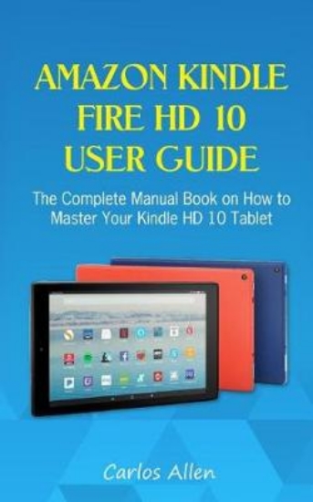 Picture of Amazon Kindle Fire HD 10 User Guide