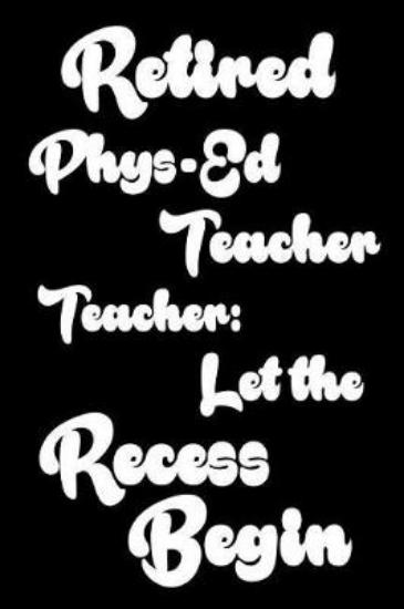 Picture of Retired Phys-Ed Teacher