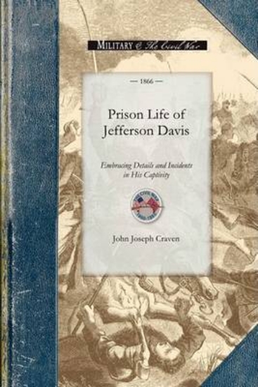 Picture of Prison Life of Jefferson Davis