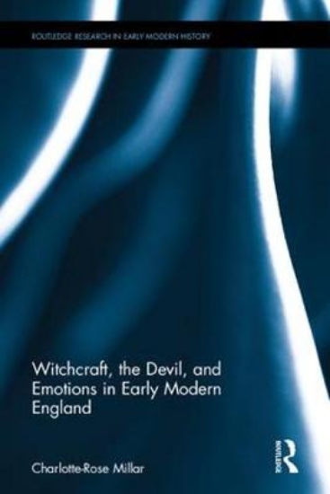 Picture of Witchcraft, the Devil, and Emotions in Early Moder