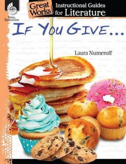 Picture of If You Give . . . Series Guide