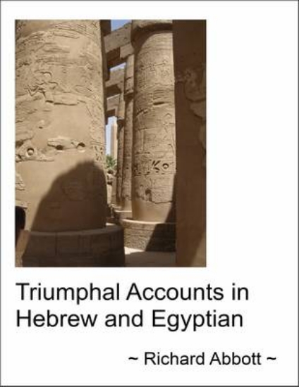Picture of Triumphal Accounts in Hebrew and Egyptian