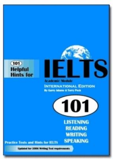 Picture of 101 Helpful Hints for IELTS Academic Module Practi