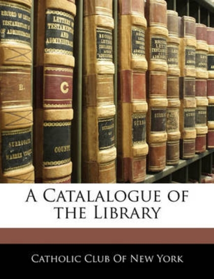 Picture of A Catalalogue of the Library