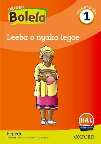 Picture of Oxford Bolela Sepedi Grade 1 Reader 6: Leeba o nya