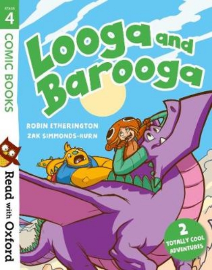 Picture of Read with Oxford: Stage 4: Comic Books: Looga and