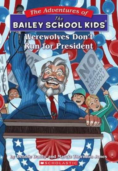Picture of Werewolves Don't Run for President