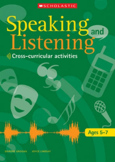 Picture of Speaking and Listening Ages 5-7: Ages 5-7