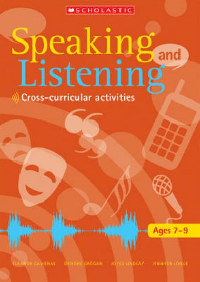 Picture of Speaking and Listening Ages 7-9: Ages 7-9