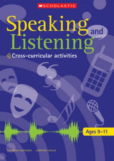 Picture of Speaking and Listening Ages 9-11: Ages 9-11