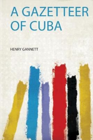 Picture of A Gazetteer of Cuba