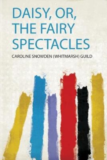 Picture of Daisy, Or, the Fairy Spectacles