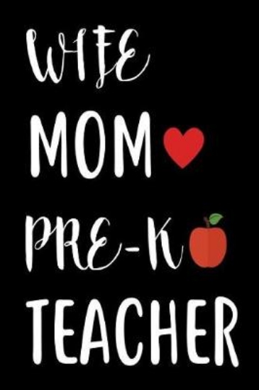 Picture of Wife Mom Pre-K Teacher