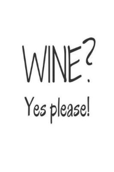 Picture of Wine? Yes Please!