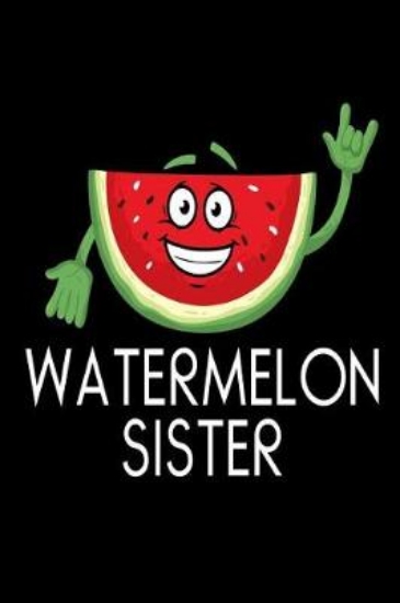 Picture of Watermelon Sister