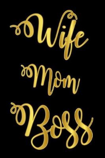 Picture of Wife Mom Boss