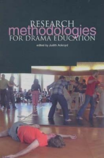 Picture of Research Methodologies for Drama Education
