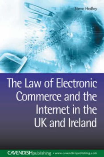 Picture of The Law of Electronic Commerce and the Internet in