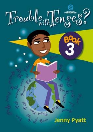 Picture of Trouble with Tenses?: Bk. 3.