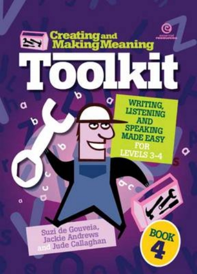 Picture of Making and Creating Meaning Toolkit: Bk. 4