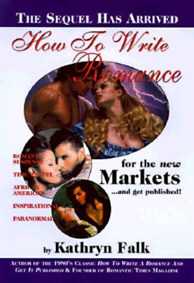 Picture of How to Write a Romance for the New Market and Get