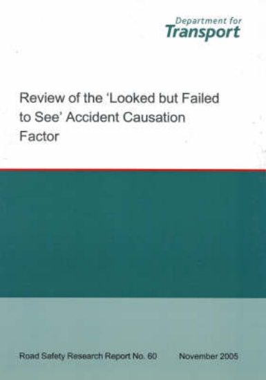 Picture of Review of the Looked But Failed to See Accident Ca