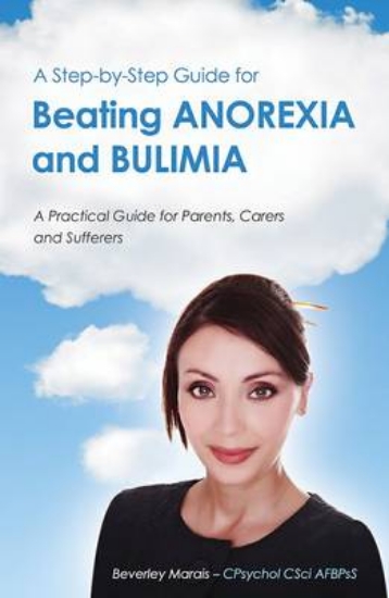 Picture of A Step-by-Step Guide for Beating Anorexia and Buli