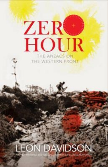 Picture of Zero Hour: The Anzacs on the Western Front