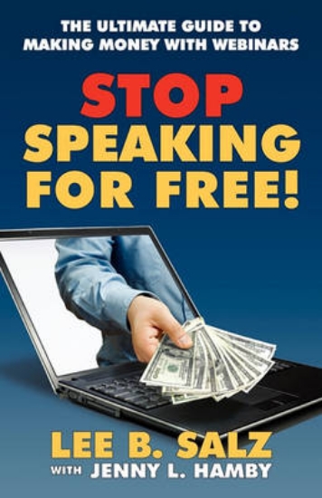 Picture of Stop Speaking for Free! Ultimate Guide to Making M