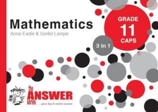 Picture of GR 11 MATHS 3in1 CAPS