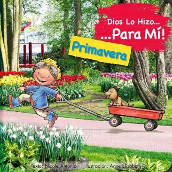 Picture of Dios Lo Hizo Para Mi Las Estaciones - La Primavera