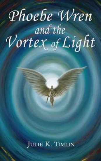 Picture of Phoebe Wren and the Vortex of Light