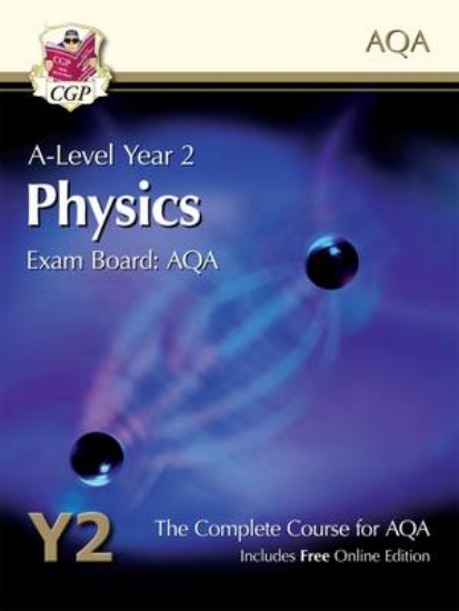 Picture of A-Level Physics for AQA: Year 2 Student Book with