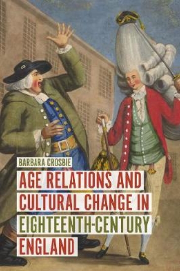 Picture of Age Relations and Cultural Change in Eighteenth-Ce