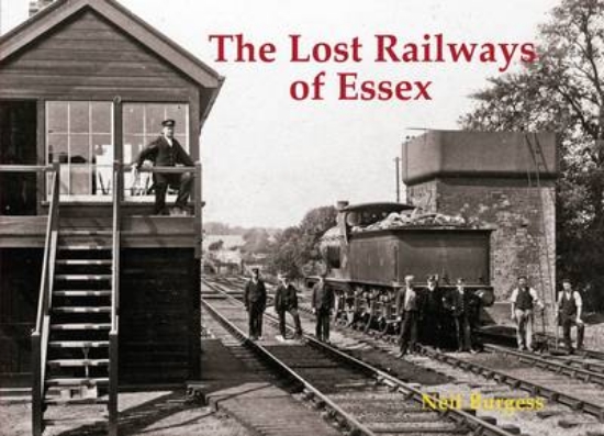 Picture of The Lost Railways of Essex