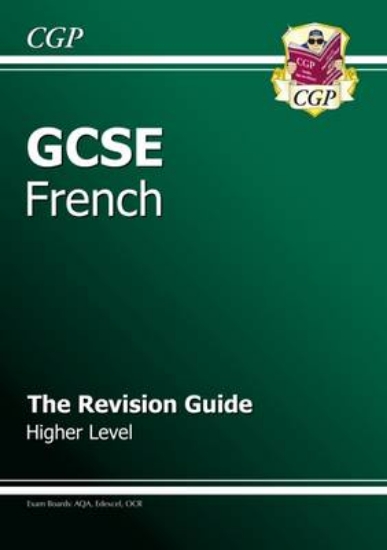 Picture of GCSE French Revision Guide - Higher (A*-G Course)