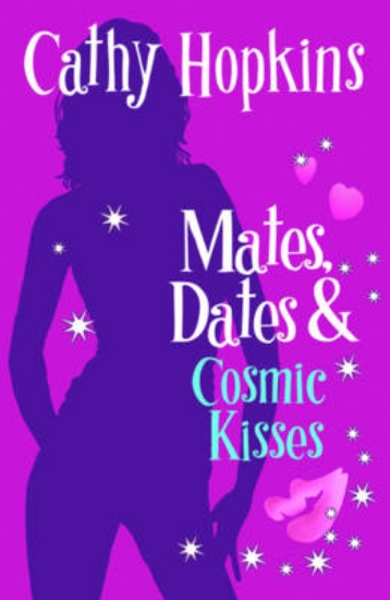 Picture of Mates, Dates and Cosmic Kisses