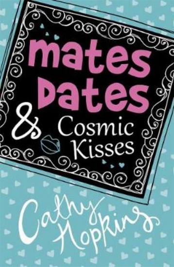 Picture of Mates, Dates and Cosmic Kisses