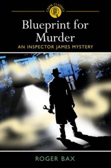 Picture of Crime Classics: Blueprint for Murder