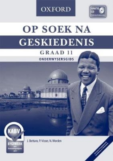Picture of Op Soek na Geskiedenis Graad 11 Onderwysersgids