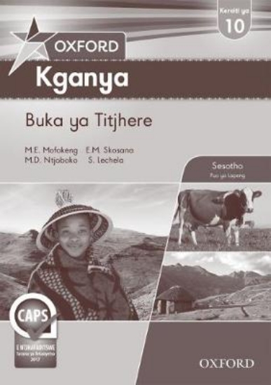 Picture of Oxford kganya: Gr 10: Teacher's guide