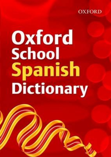 Picture of Oxford School Spanish Dictionary 2007