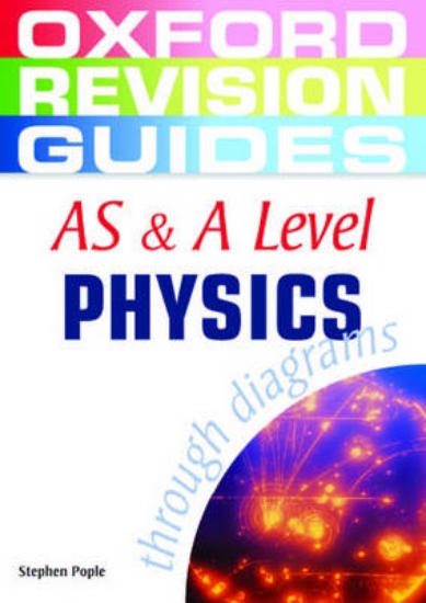Picture of AS and A Level Physics Through Diagrams