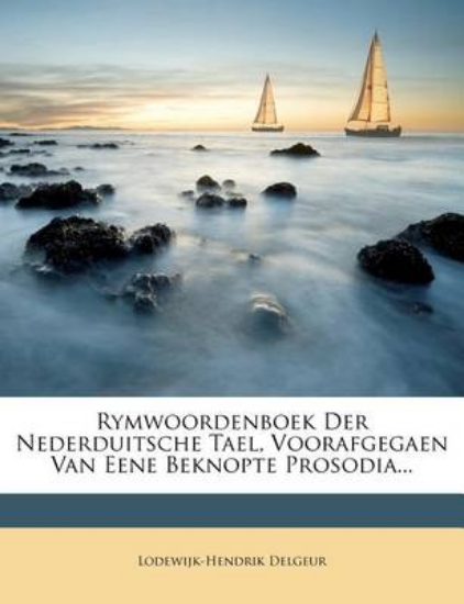 Picture of Rymwoordenboek Der Nederduitsche Tael, Voorafgegae