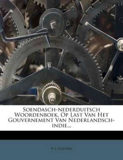 Picture of Soendasch-Nederduitsch Woordenboek, Op Last Van He