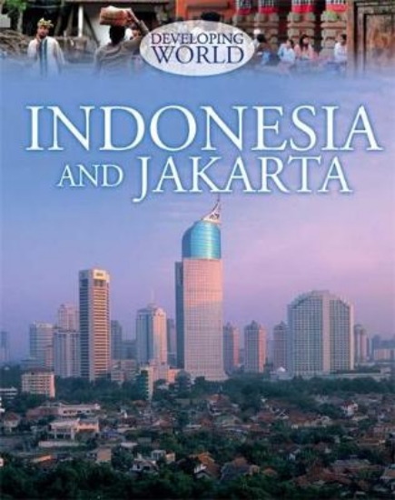 Picture of Developing World: Indonesia and Jakarta