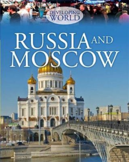 Picture of Developing World: Russia and Moscow