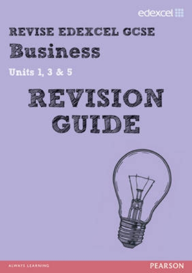 Picture of REVISE Edexcel GCSE Business Revision Guide